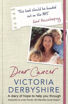 Dear Cancer, Love Victoria - A Mum's Diary of Hope (ebok) av Victoria Derbyshire