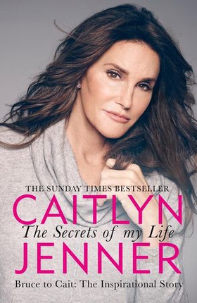 The secrets of my life (ebok) av Caitlyn Jenner