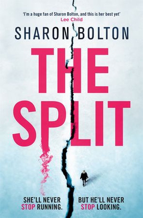 The Split - The most gripping, twisty thriller of the year (A Richard & Judy Book Club pick) (ebok) av Sharon Bolton