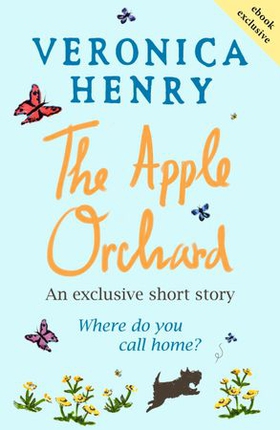 The apple orchard (ebok) av Veronica Henry