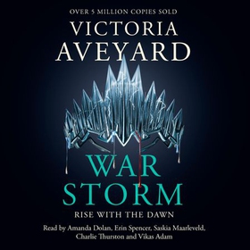 War Storm - The final YA dystopian fantasy adventure in the globally bestselling Red Queen series (lydbok) av Victoria Aveyard