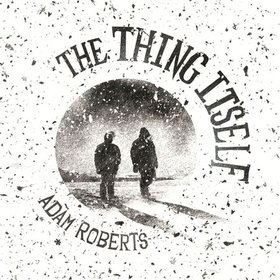 The Thing Itself