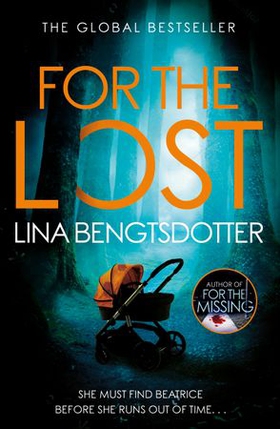 For the Lost (ebok) av Lina Bengtsdotter