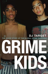 Grime Kids (ebok) av DJ Target