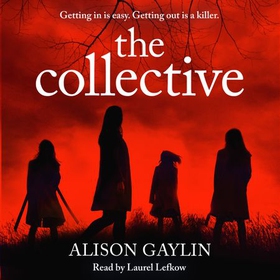 The Collective (lydbok) av Alison Gaylin
