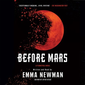 Before Mars (lydbok) av Emma Newman