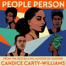 People Person - From the bestselling author of Queenie and the writer of BBC's Champion (lydbok) av Candice Carty-Williams