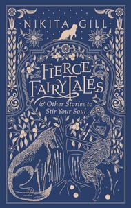 Fierce Fairytales (ebok) av Nikita Gill