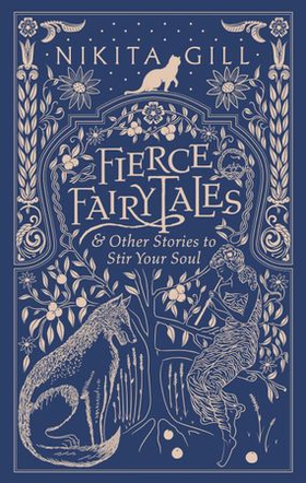 Fierce Fairytales - A perfect feminist gift book (ebok) av Nikita Gill
