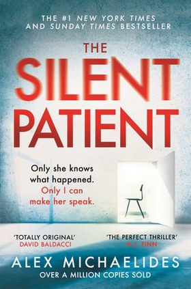 The Silent Patient - The record-breaking, multimillion copy Sunday Times bestselling thriller and TikTok sensation (ebok) av Alex Michaelides