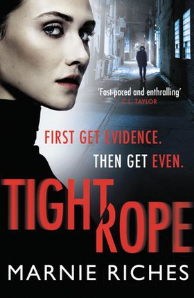 Tightrope - The thrilling first book in an electrifying crime series (ebok) av Marnie Riches