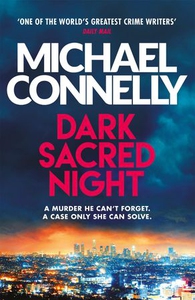 Dark Sacred Night (ebok) av Michael Connelly
