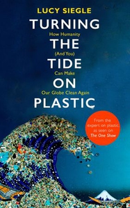 Turning the Tide on Plastic (ebok) av Lucy Si