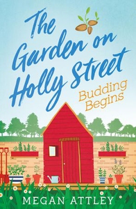 The Garden on Holly Street Part Two (ebok) av