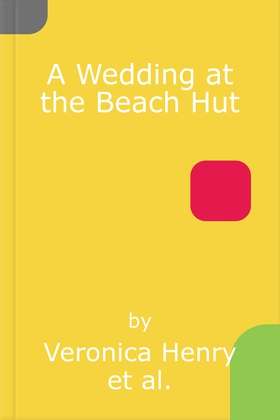 A Wedding at the Beach Hut (lydbok) av Veroni