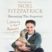 Listening to the Animals: Becoming The Supervet