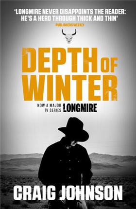 Depth of Winter - A breath-taking episode in the best-selling, award-winning series - now a hit Netflix show! (ebok) av Craig Johnson