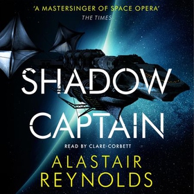 Shadow Captain (lydbok) av Alastair Reynolds