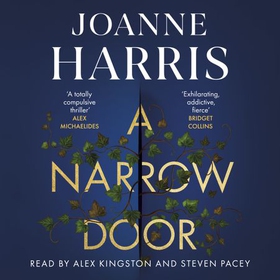 A Narrow Door - The electric psychological thriller from the Sunday Times bestseller (lydbok) av Joanne Harris