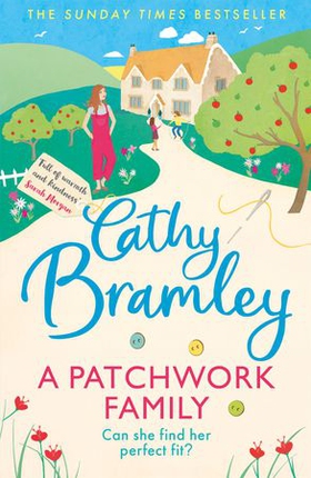A Patchwork Family - Curl up with the uplifting and romantic book from Cathy Bramley (ebok) av Cathy Bramley