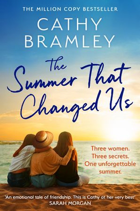 The Summer That Changed Us - The uplifting and escapist read from the Sunday Times bestselling storyteller (ebok) av Cathy Bramley