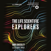 The Life Scientific: Explorers