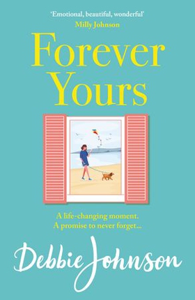 Forever Yours - The most hopeful and heartwarming holiday read from the million-copy bestselling author (ebok) av Debbie Johnson