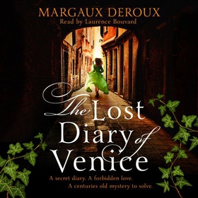 The Lost Diary of Venice (lydbok) av Margaux DeRoux