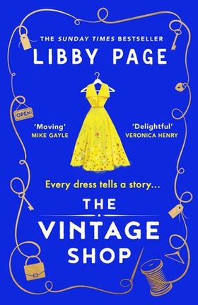 The Vintage Shop - 'Hot buttered-toast-and-tea feelgood fiction' The Times (ebok) av Libby Page