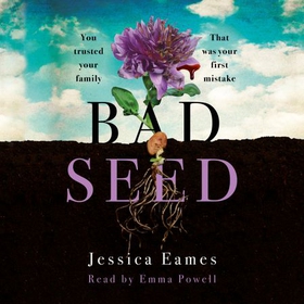 Bad Seed (lydbok) av Jessica Eames