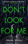 Don't Look For Me
