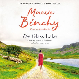 The Glass Lake (lydbok) av Maeve Binchy