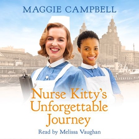 Nurse Kitty's Unforgettable Journey (lydbok) av Maggie Campbell