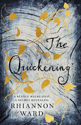 The Quickening (ebok) av Rhiannon Ward