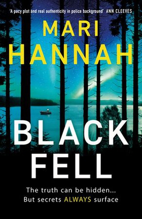 Black Fell - The gripping new detective thriller set in Northumberland and Iceland (ebok) av Mari Hannah