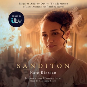 Sanditon - Official ITV Tie-In Edition (lydbok) av Kate Riordan