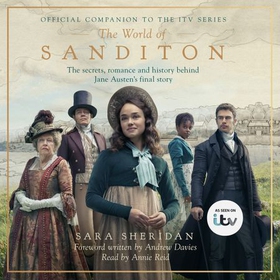 The World of Sanditon - The Official Companion to the ITV Series (lydbok) av Sara Sheridan