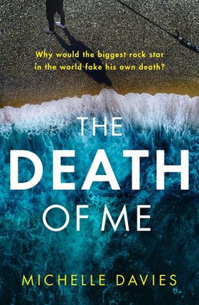 The Death of Me (ebok) av Michelle Davies