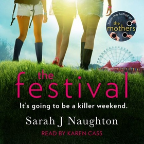 The Festival (lydbok) av Sarah J Naughton