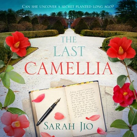 The Last Camellia (lydbok) av Sarah Jio