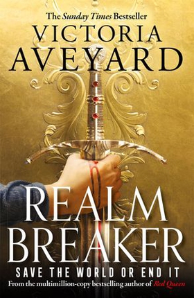 Realm Breaker - The first explosive adventure in the Sunday Times bestselling fantasy series from the author of Red Queen (ebok) av Victoria Aveyard