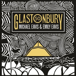 Glastonbury 50 (lydbok) av Emily Eavis, Micha