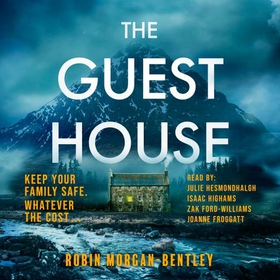 The Guest House - 'A tense spin on the locked-room mystery' Observer (lydbok) av Robin Morgan-Bentley