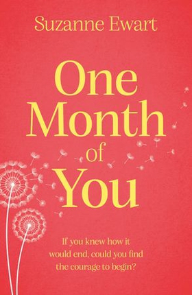 One Month of You (ebok) av Suzanne Ewart