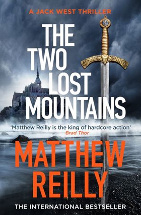 The Two Lost Mountains - From the creator of No.1 Netflix thriller INTERCEPTOR (ebok) av Matthew Reilly