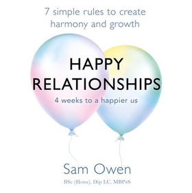 Happy Relationships - 7 simple rules to create harmony and growth (lydbok) av Sam Owen