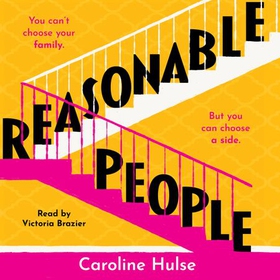 Reasonable People - A sharply funny and relatable story about feuding families (lydbok) av Caroline Hulse