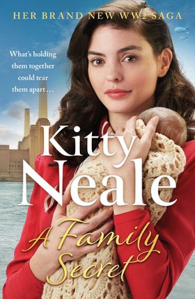 A Family Secret - The heartwrenching WW2 saga set in Battersea (ebok) av Kitty Neale