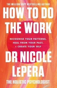 How To Do The Work (ebok) av Nicole LePera