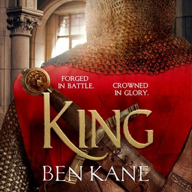 King - A rip-roaring epic historical adventure novel that will have you hooked (lydbok) av Ben Kane